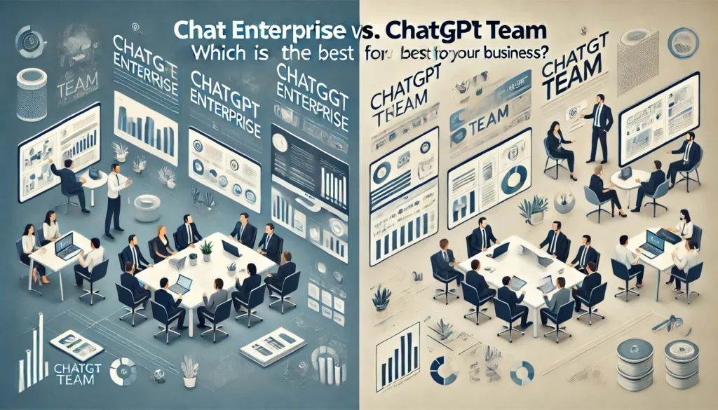 ChatGPT Enterprise vs ChatGPT Team